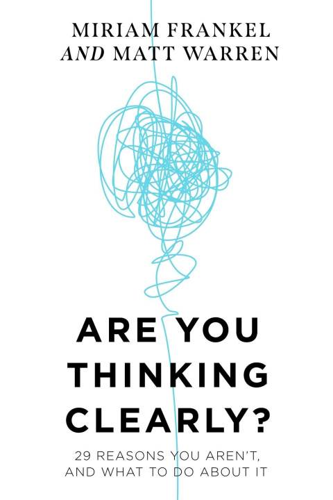 Knjiga Are You Thinking Clearly? Matt Warren