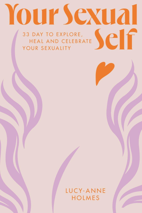 Buch Your Sexual Self Lucy-Anne Holmes