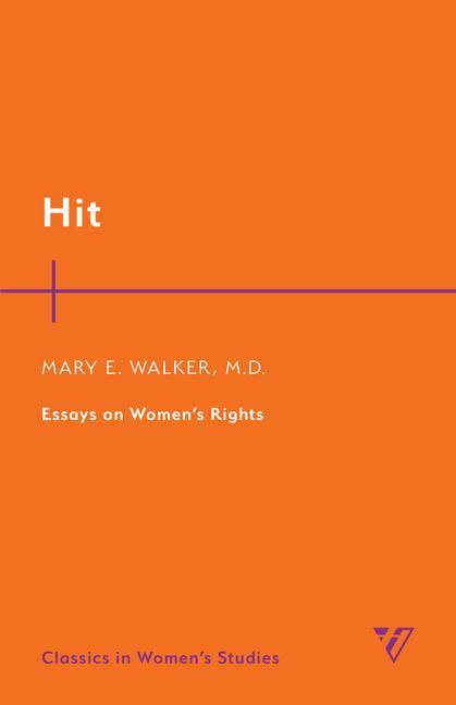 Knjiga Hit Mary Edwards Walker M.D.