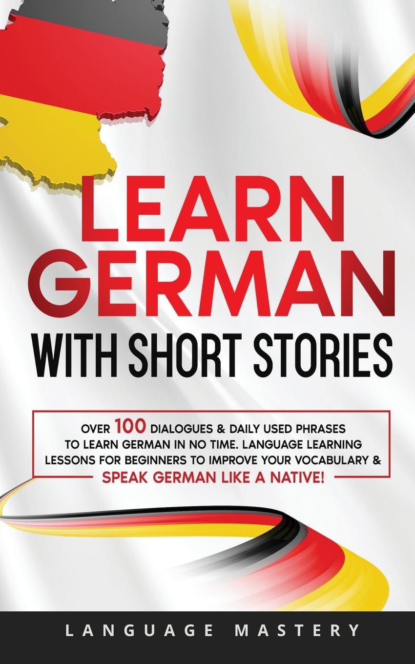 Книга Learn German with Short Stories 