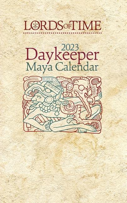 Książka Lords of Time 2023 Daykeeper Maya Calendar Paul Johnson