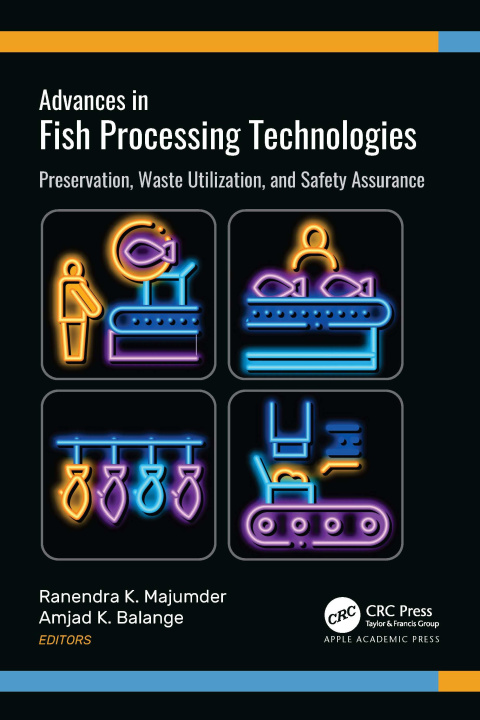 Carte Advances in Fish Processing Technologies Amjad K. Balange