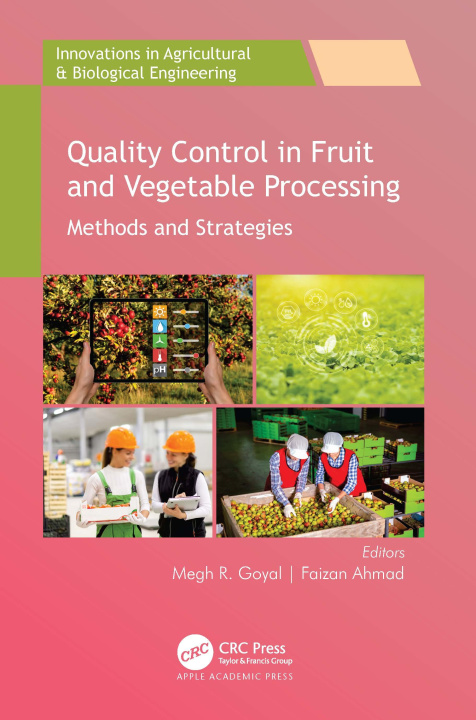 Book Quality Control in Fruit and Vegetable Processing Megh R. Goyal