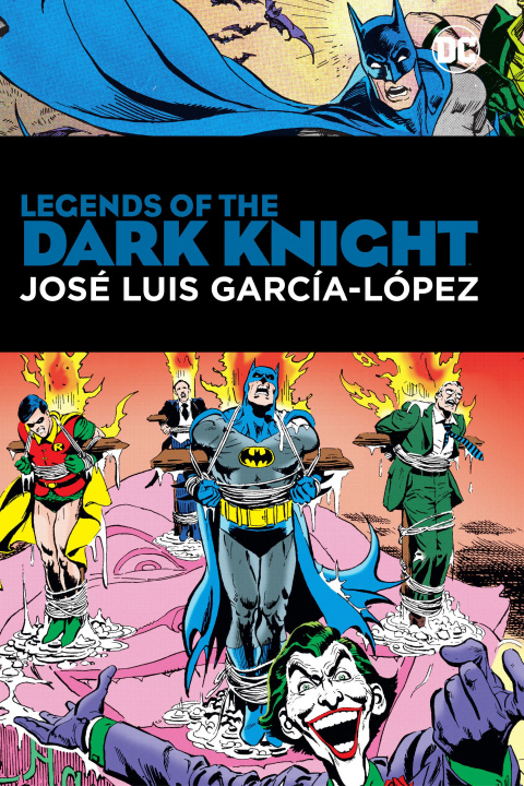 Könyv Legends of the Dark Knight: Jose Luis Garcia Lopez Len Wein