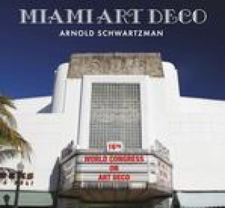 Libro Miami Art Deco Schwartzman
