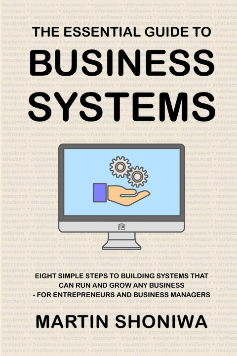 Kniha The Essential Guide to Business Systems 