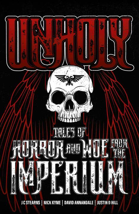 Książka Unholy: Tales of Horror and Woe from the Imperium 