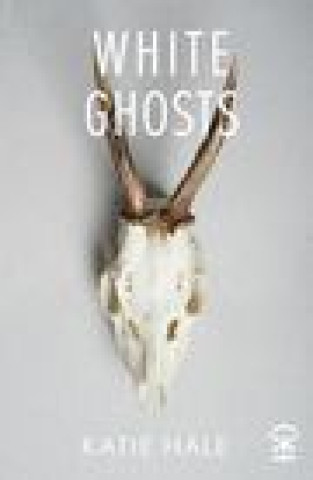 Buch White Ghosts Katie Hale