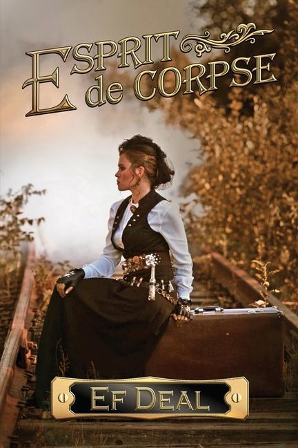 Book Esprit de Corpse Ef Deal