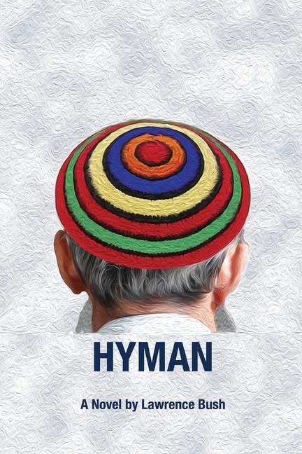 Knjiga Hyman Lawrence Bush