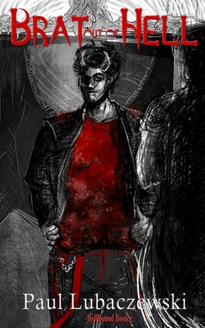Buch Brat out of Hell Paul Lubaczewski