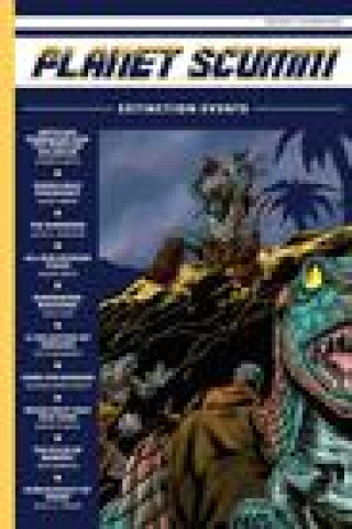 Knjiga Extinction Events (Planet Scumm #14) 