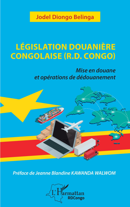 Carte Législation douanière congolaise (R.D.Congo) Diongo Belinga