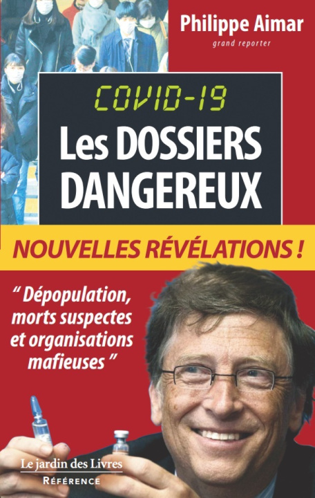 Kniha Covid 19 : Les Dossiers DANGEREUX n