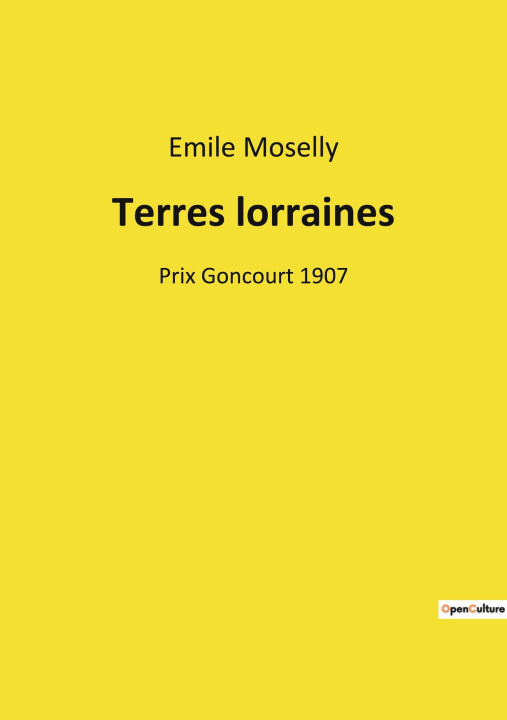 Knjiga Terres lorraines Emile Moselly