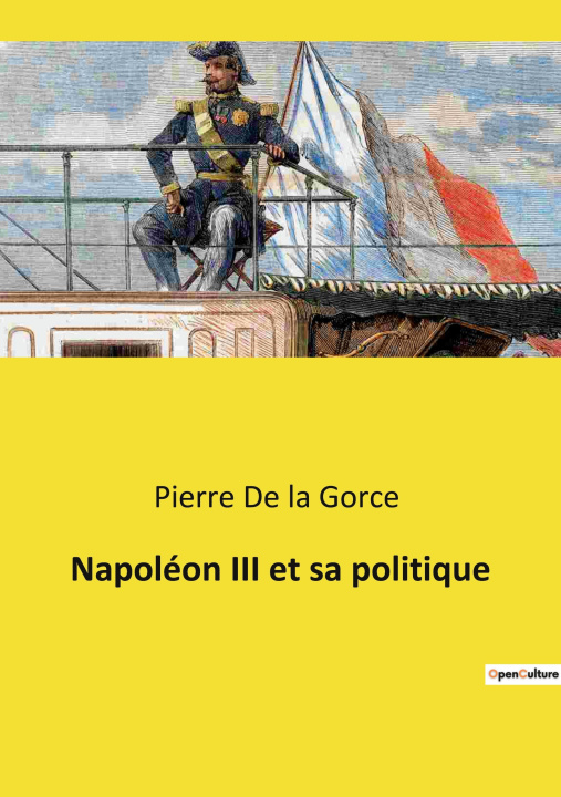 Carte Napoléon III et sa politique 