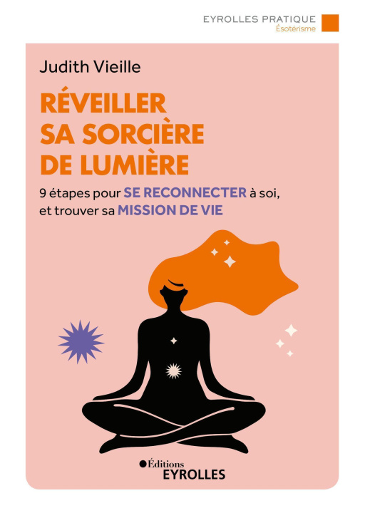 Livre Réveiller sa sorcière de lumière Vieille