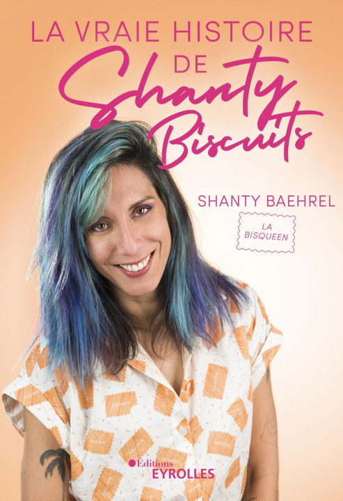 Книга La vraie histoire de Shanty Biscuits Baehrel