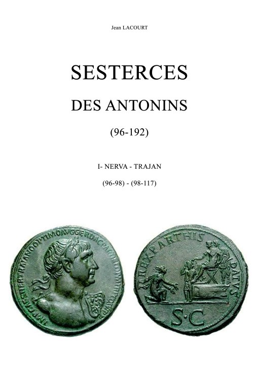 Kniha Sesterces des Antonins 96-192. I-Nerva-Trajan Lacourt