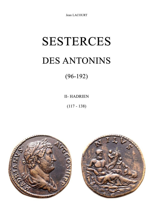 Kniha Sesterces des Antonins (96-192) II-Hadrien LACOURT