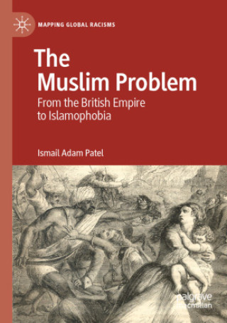 Knjiga The Muslim Problem Ismail Adam Patel