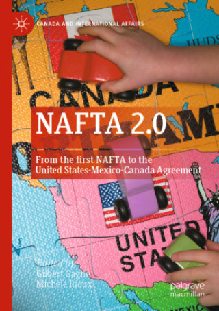 Kniha NAFTA 2.0 Gilbert Gagné