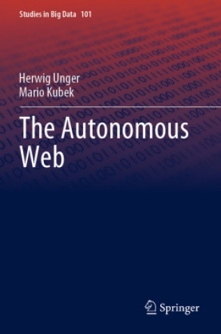 Boek The Autonomous Web Herwig Unger