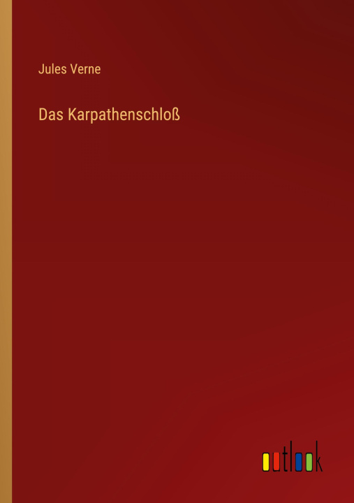 Knjiga Das Karpathenschloß Jules Verne