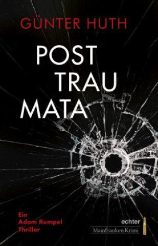 Kniha Posttraumata Günter Huth