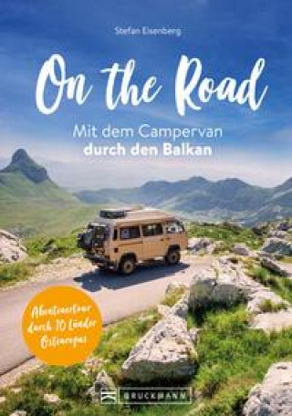 Carte On the Road Mit dem Campervan durch den  Balkan 