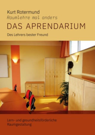 Knjiga Das Aprendarium Kurt Rotermund