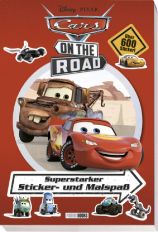 Книга Disney PIXAR Cars On The Road: Superstarker Sticker- und Malspaß 