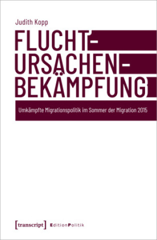 Knjiga Fluchtursachenbekämpfung Judith Kopp