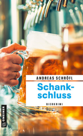 Kniha Schankschluss Andreas Schröfl