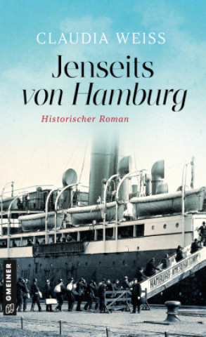 Knjiga Jenseits von Hamburg Claudia Weiß