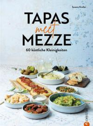 Könyv Tapas meet Mezze 