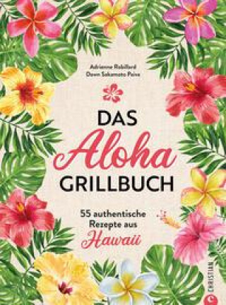 Libro Das Aloha-Grillbuch Dawn Sakamoto Paiva