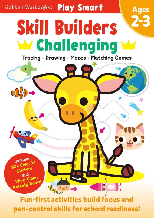 Könyv Play Smart Skill Builders: Challenging - Age 2-3: Skill Builders 2-3 