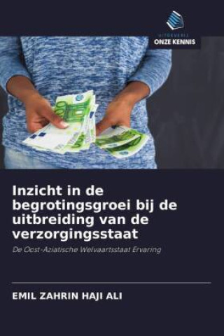 Buch Inzicht in de begrotingsgroei bij de uitbreiding van de verzorgingsstaat 