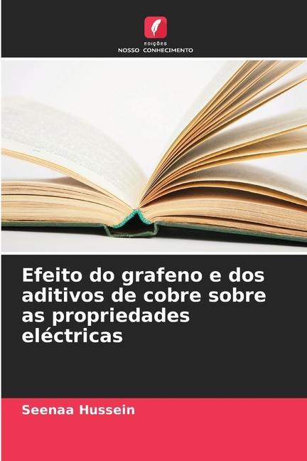 Książka Efeito do grafeno e dos aditivos de cobre sobre as propriedades eléctricas 