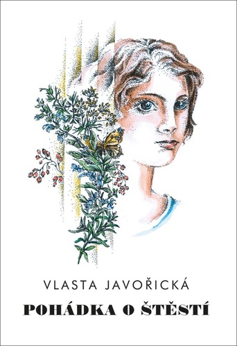 Könyv Pohádka o štěstí Vlasta Javořická
