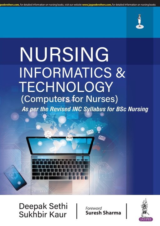 Kniha Nursing Informatics & Technology (Computers for Nurses) Deepak Sethi