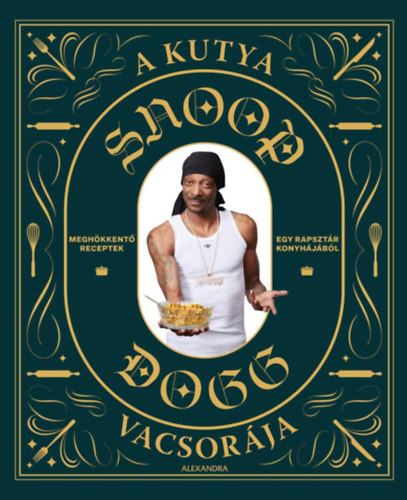 Kniha A kutya vacsorája Snoop Dogg