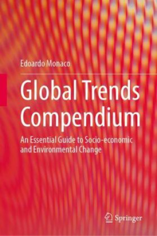 Knjiga Global Trends Compendium Edoardo Monaco