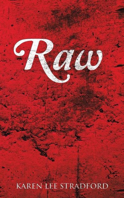 Knjiga Raw Karen Lee Stradford