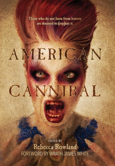 Kniha American Cannibal Rebecca Rowland