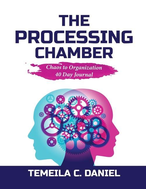 Knjiga The Processing Chamber Temeila C Daniel