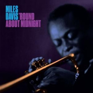 Zvok Round About Midnight Miles Davis