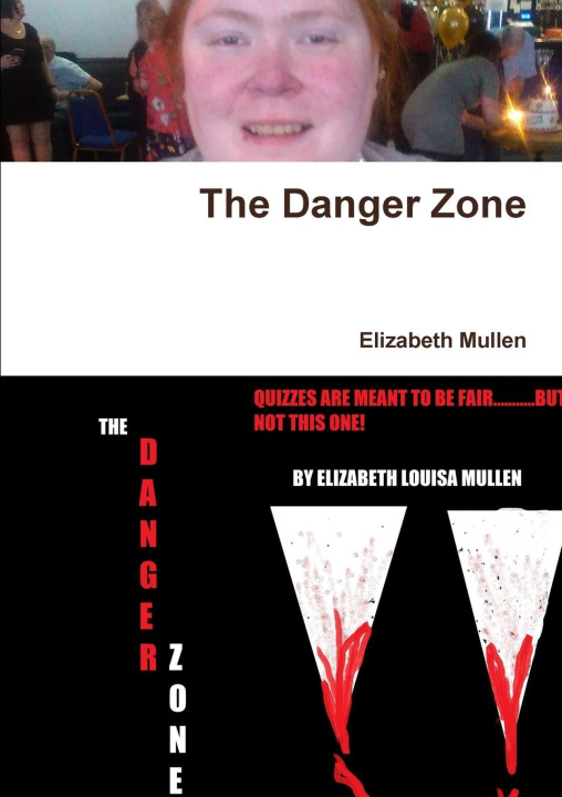Knjiga The Danger Zone Elizabeth Mullen