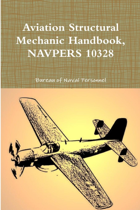 Książka Aviation Structural Mechanic Handbook, NAVPERS 10328 